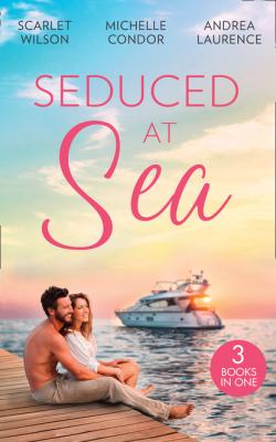Seduced At Sea - Andrea Laurence Mills & Boon M&B