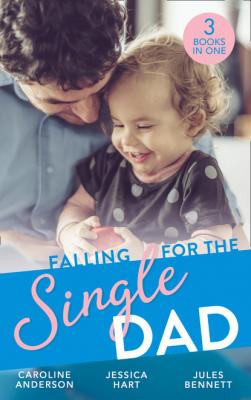 Falling For The Single Dad - Jessica Hart Mills & Boon M&B