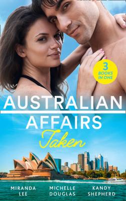Australian Affairs: Taken - Miranda Lee Mills & Boon M&B