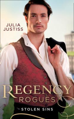 Regency Rogues: Stolen Sins - Julia Justiss Mills & Boon M&B