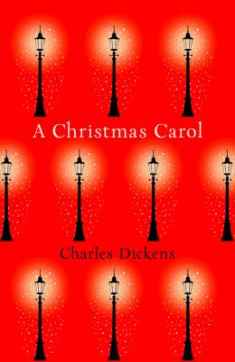 A Christmas Carol - Charles Dickens Collins Classics