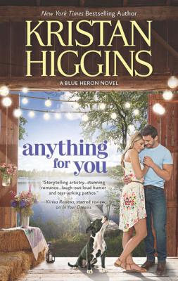 Anything For You - Kristan Higgins The Blue Heron Series