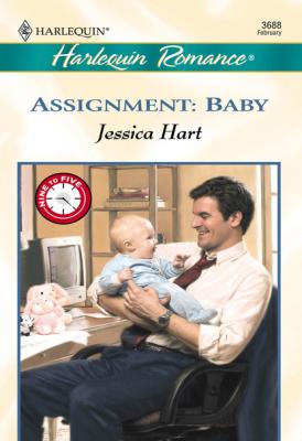 Assignment: Baby - Jessica Hart Mills & Boon Cherish