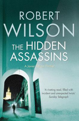 The Hidden Assassins - Robert Thomas Wilson 
