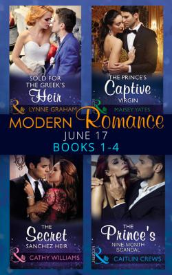 Modern Romance June 2017 Books 1 – 4 - Maisey Yates Mills & Boon e-Book Collections