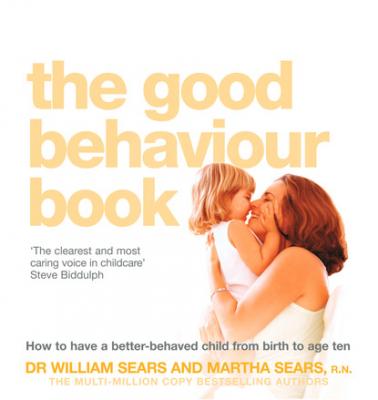 The Good Behaviour Book - Марта Сирс 