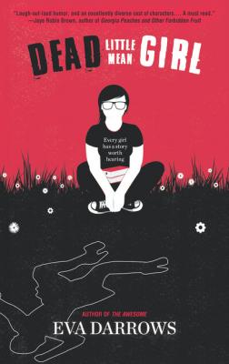 Dead Little Mean Girl - Eva Darrows HQ Young Adult eBook