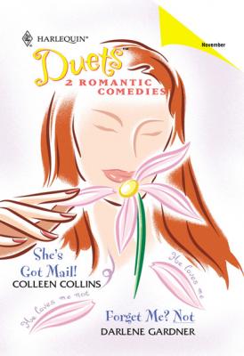 She's Got Mail! - Colleen Collins Mills & Boon Silhouette