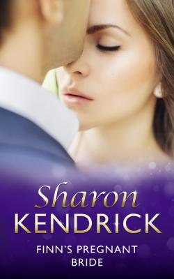 Finn's Pregnant Bride - Sharon Kendrick Mills & Boon Modern