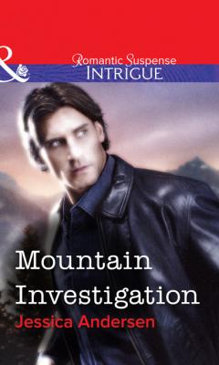 Mountain Investigation - Jessica  Andersen Mills & Boon Intrigue