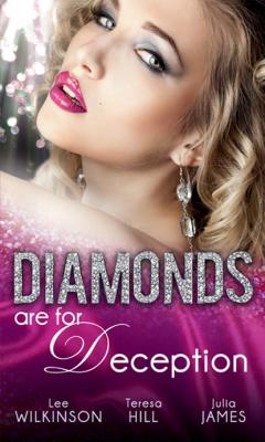 Diamonds are for Deception - Julia James Mills & Boon M&B