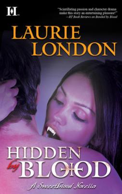 Hidden by Blood - Laurie London Mills & Boon M&B