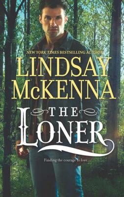 The Loner - Lindsay McKenna Mills & Boon M&B