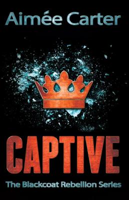 Captive - Aimee  Carter MIRA Ink