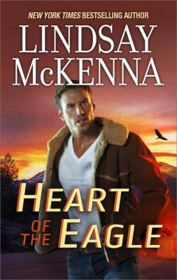Heart Of The Eagle - Lindsay McKenna 