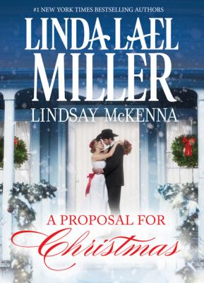 A Proposal for Christmas - Lindsay McKenna Mills & Boon M&B