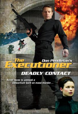 Deadly Contact - Don Pendleton Gold Eagle Executioner