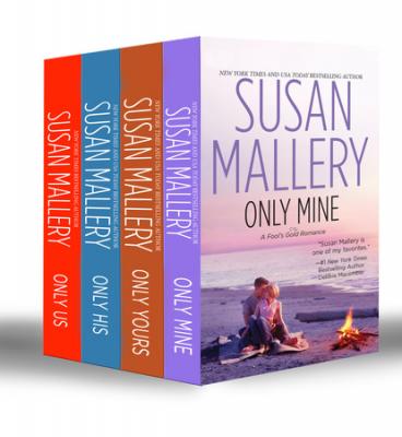 Fool's Gold Collection Part 2 - Susan Mallery Mills & Boon e-Book Collections