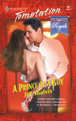 A Prince of a Guy - Jill Shalvis Mills & Boon Temptation