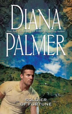 Soldier of Fortune - Diana Palmer Mills & Boon M&B