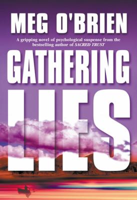 Gathering Lies - Meg O'Brien MIRA