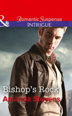 Bishop's Rock - Amanda  Stevens Mills & Boon Intrigue