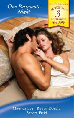 One Passionate Night - Robyn Donald Mills & Boon By Request