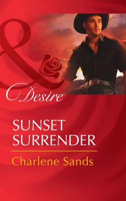 Sunset Surrender - Charlene Sands Mills & Boon Desire