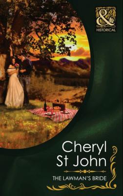 The Lawman's Bride - Cheryl St.John Mills & Boon Historical