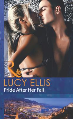 Pride After Her Fall - Lucy Ellis Mills & Boon Modern
