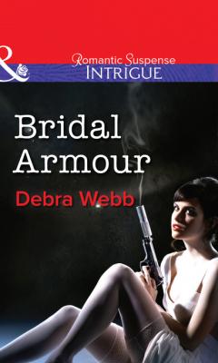 Bridal Armour - Debra & Regan Webb & Black Mills & Boon Intrigue