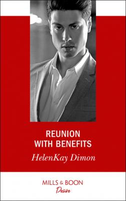 Reunion With Benefits - HelenKay Dimon The Jameson Heirs