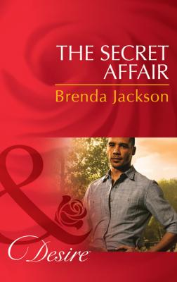 The Secret Affair - Brenda Jackson The Westmorelands