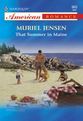 That Summer In Maine - Muriel Jensen Mills & Boon American Romance