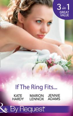 If The Ring Fits... - Kate Hardy Mills & Boon By Request