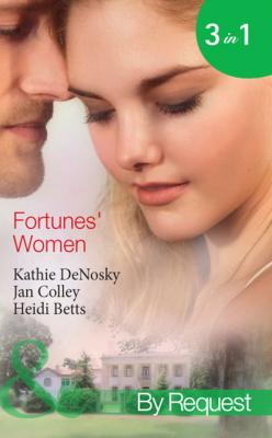 Fortunes' Women - Kathie DeNosky Mills & Boon By Request