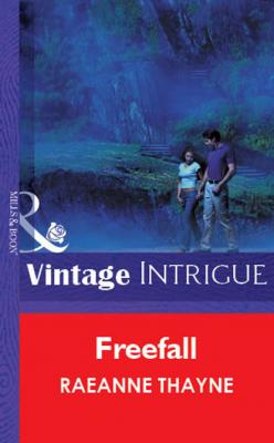 Freefall - RaeAnne Thayne Mills & Boon Vintage Intrigue