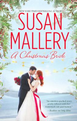 A Christmas Bride - Susan Mallery Mills & Boon M&B
