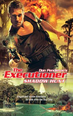 Shadow Hunt - Don Pendleton Gold Eagle