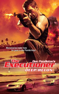 Deep Recon - Don Pendleton Gold Eagle Executioner