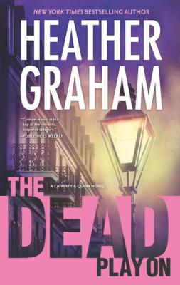 The Dead Play On - Heather Graham MIRA