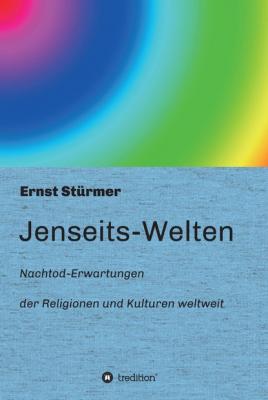 Jenseits-Welten - Ernst Sturmer 