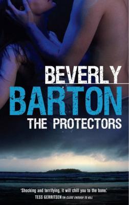 The Protectors - Beverly Barton Mills & Boon M&B