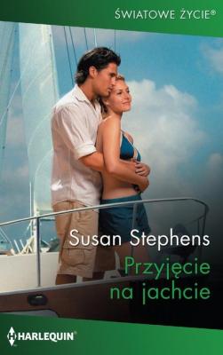 Przyjęcie na jachcie - Susan Stephens Światowe życie