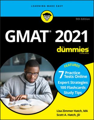 GMAT For Dummies 2021 - Scott A. Hatch 