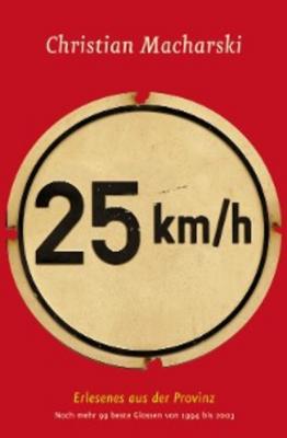 25 km/h - Christian Macharski 