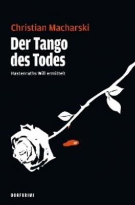 Der Tango des Todes - Christian Macharski 