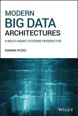 Modern Big Data Architectures - Dominik Ryzko 