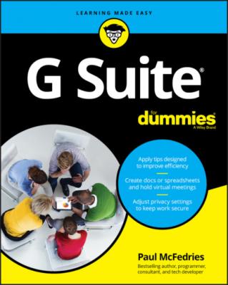 G Suite For Dummies - Paul  McFedries 
