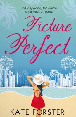 Picture Perfect - Kate Forster MIRA